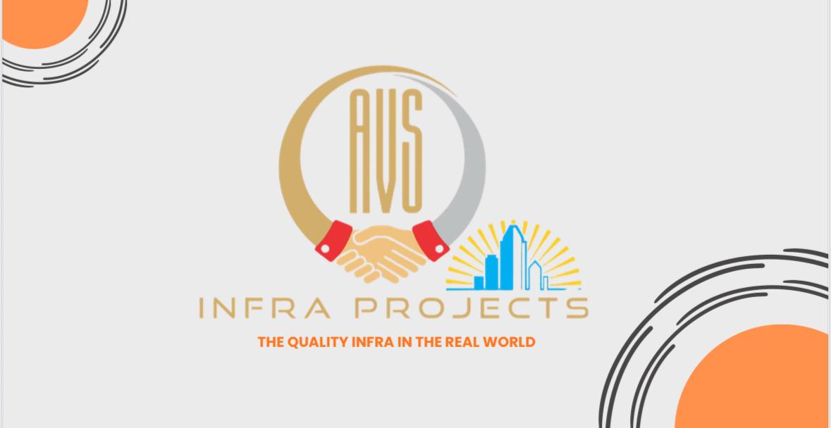 AVS Infra Projects